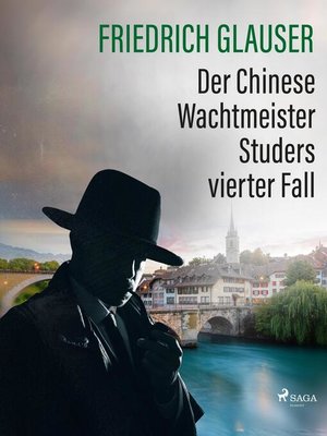 cover image of Der Chinese – Wachtmeister Studers vierter Fall